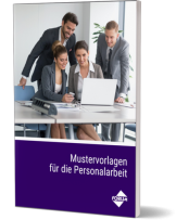 Mustervorlagen für die Personalarbeit Mustervorlagen für die Personalarbeit